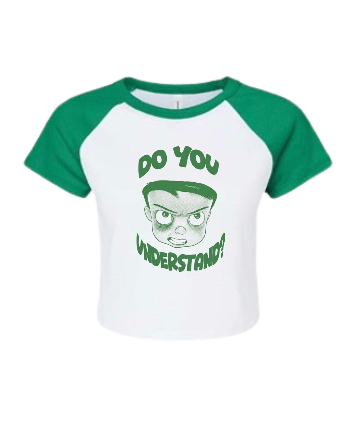 Do You Understand? Baby Tee