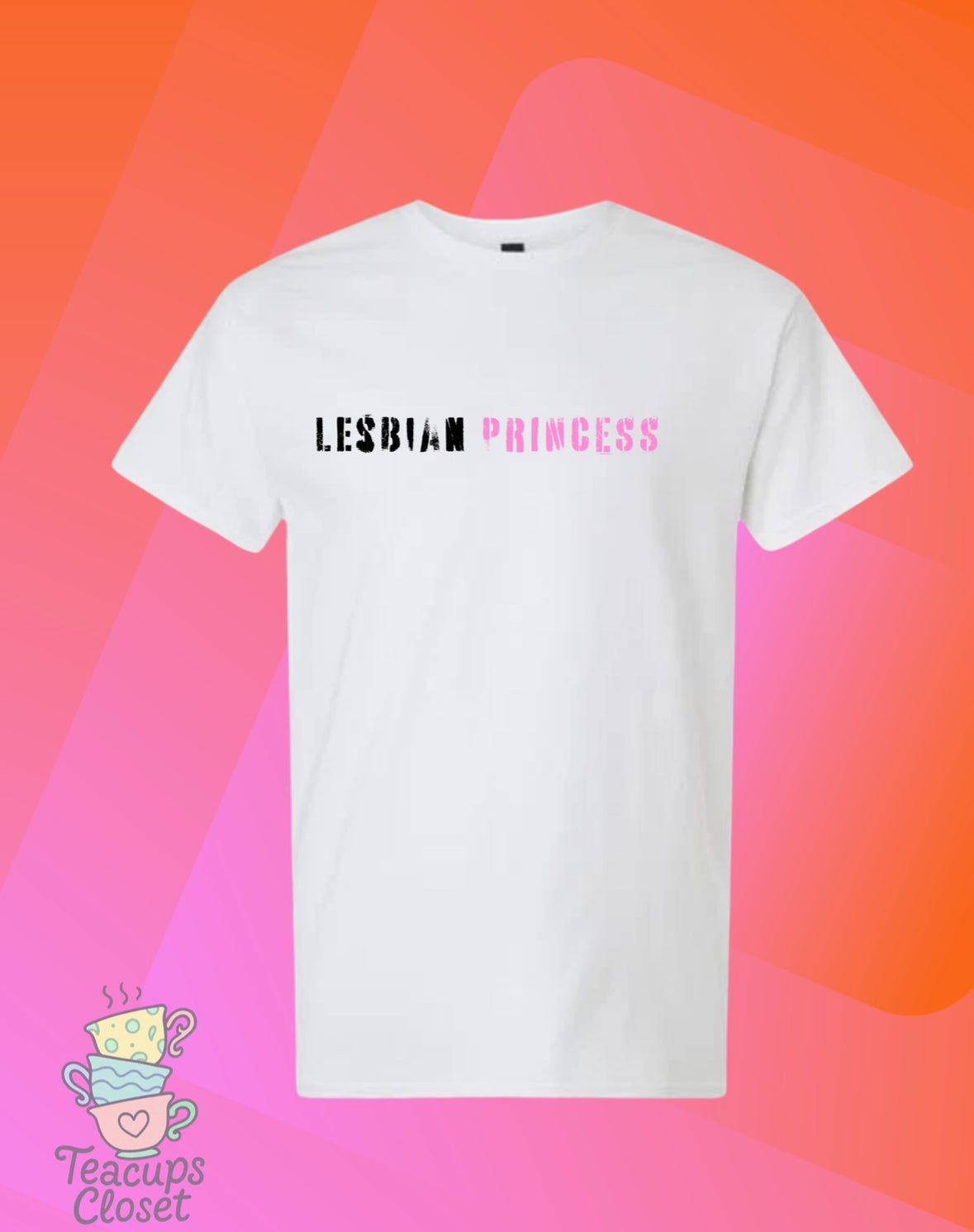 Lesbian Princess Unisex Tee
