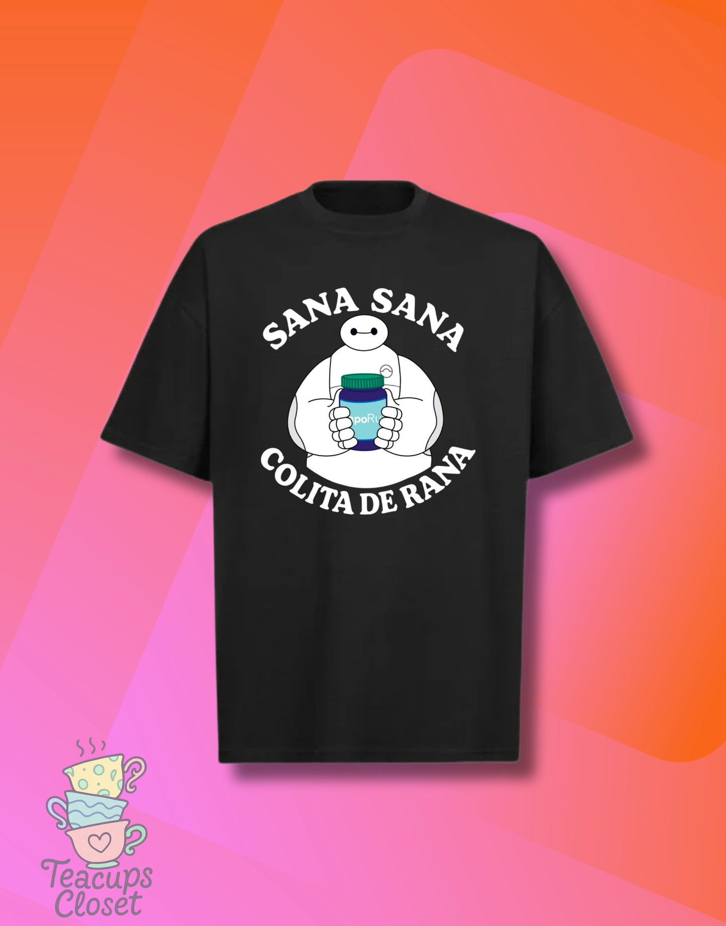 Sana Sana Colita De Rana Baymax Unisex Tee